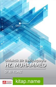 Didaktik Bir Bakış Açısıyla Hz. Muhammed