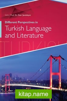 Different Perspectives in Turkish Language and Literature