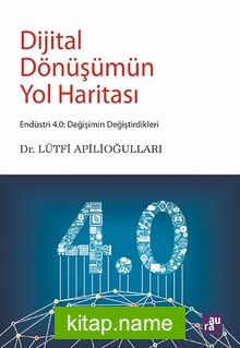 Dijital Dönüşümün Yol Haritası