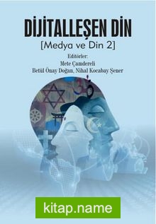 Dijitalleşen Din  Medya ve Din 2