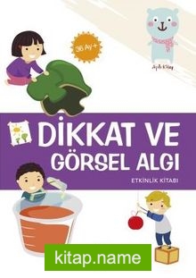 Dikkat ve Görsel Algı Etkinlik Kitabı (36 Ay)