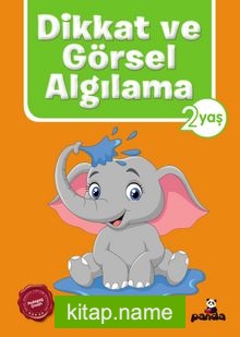 Dikkat ve Görsel Algılama (2 Yaş)