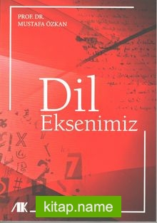 Dil Eksenimiz