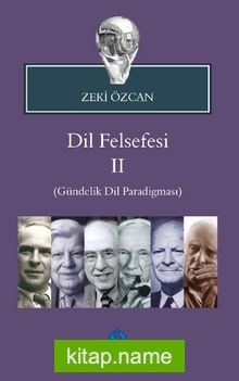 Dil Felsefesi 2 (Gündelik Dil Paradigması)