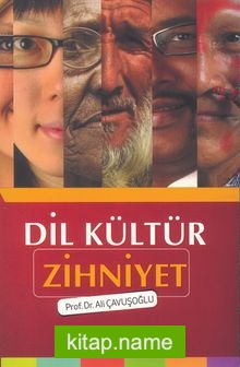 Dil Kültür Zihniyet