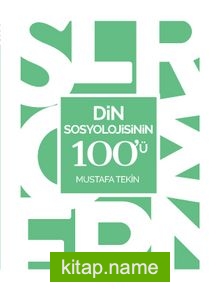 Din Sosyolojisinin 100’ü