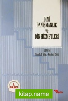 Dini Danışmanlık ve Din Hizmetleri