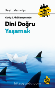 Dini Doğru Yaşamak