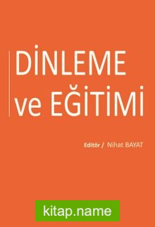 Dinleme ve Eğitimi