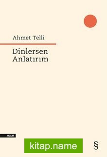 Dinlersen Anlatırım