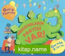Dinozorların Partisi Var!