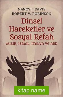 Dinsel Hareketler ve Sosyal Refah  Mısır, İsrail, İtalya ve ABD