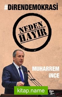 Direndemokrasi  Neden Hayır