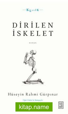 Dirilen İskelet