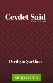 Dirilişin Şartları