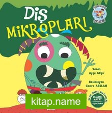 Diş Mikropları / Pijama Kulübü Çocukları