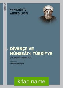 Dîvançe ve Münşeat-ı Türkiyye İnceleme-Metin-Dizin