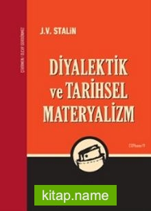 Diyalektik ve Tarihsel Materyalizm