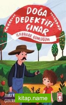 Doğa Dedektifi Çınar – İlkbahar Günlüğüm
