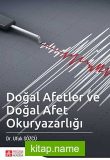 Doğal Afetler ve Doğal Afet Okuryazarlığı