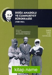 Doğu Anadolu ve Bürokrasi