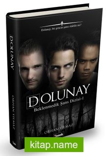 Dolunay / Beklenmedik Şans Dizisi 1