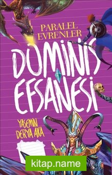 Dominis Efsanesi / Paralel Evrenler