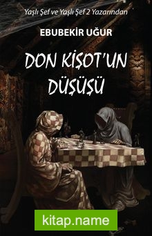 Don Kişot’un Düşüşü