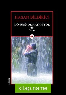 Dönüşü Olmayan yol 2 Sarya