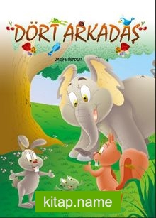 Dört Arkadaş