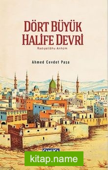 Dört Büyük Halife Devri (Ciltli)