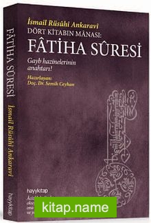 Dört Kitabın Manası: Fatiha Suresi