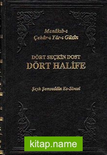 Dört Seçkin Dost – Dört Halife