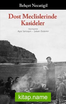 Dost Meclislerinde Kasideler