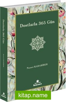 Dostlarla 365 Gün