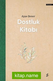 Dostluk Kitabı