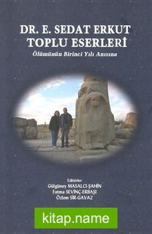 Dr. E. Sedat Erkut Toplu Eserleri