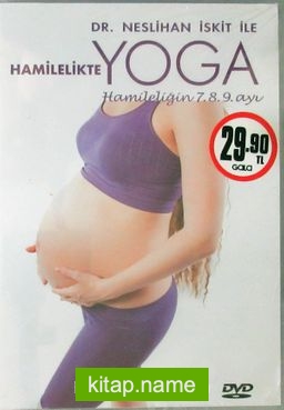 Dr. Neslihan İskit ile Hamilelikte Yoga (3 Dvd)