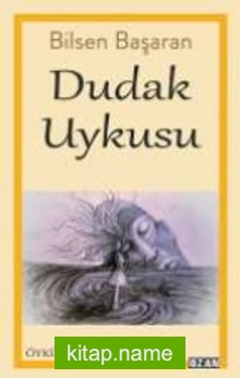 Dudak Uykusu