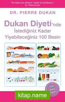 Dukan Diyeti’nde İstediğiniz Kadar Yiyebileceğiniz 100 Besin