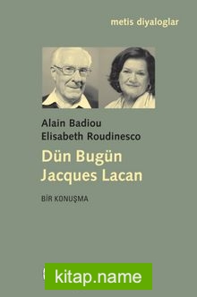 Dün Bugün Jacques Lacan