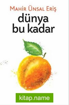 Dünya Bu Kadar