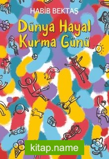 Dünya Hayal Kurma Günü