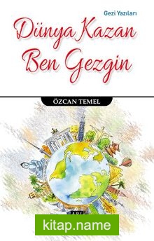 Dünya Kazan Ben Gezgin