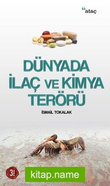 Dünyada İlaç ve Kimya Terörü