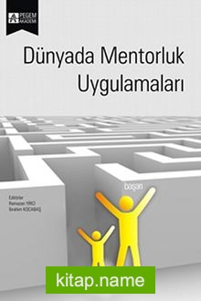 Dünyada Mentorluk Uygulamaları