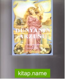 Dünyanın Arzusu