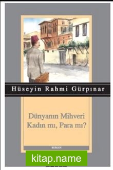 Dünyanın Mihveri Kadın mı, Para mı?