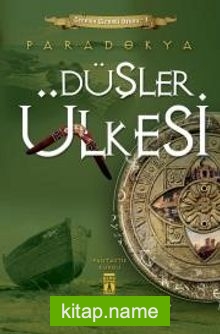 Düşler Ülkesi Paradokya / Gecenin Gizemli Oyunu-3