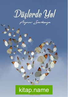 Düşlerde Yol